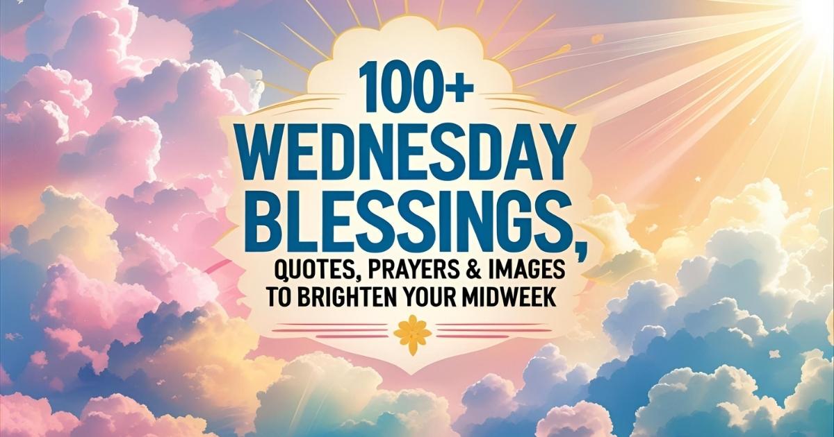 Wednesday Blessings