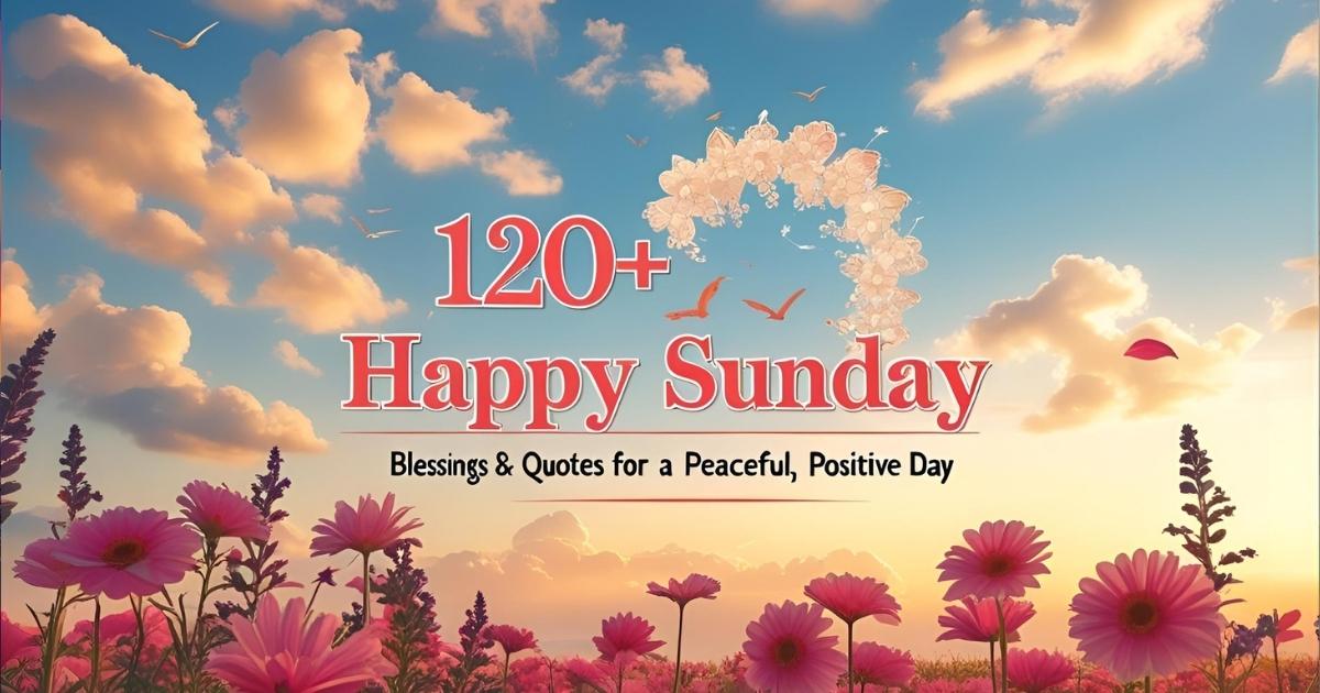 Sunday Blessings