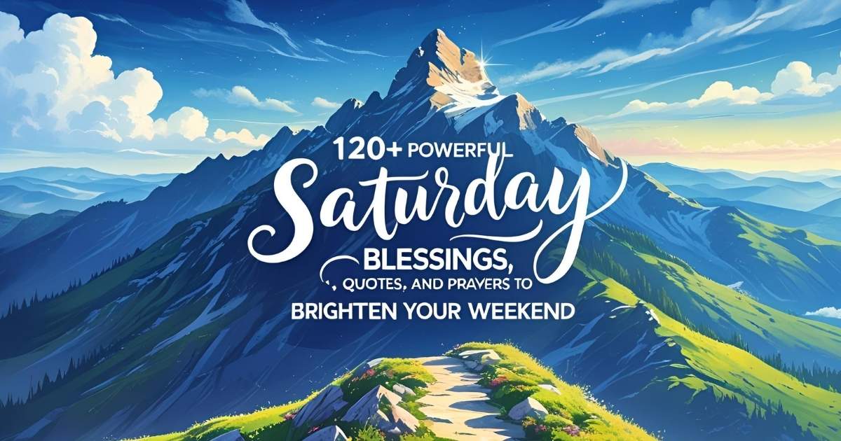Saturday Blessings