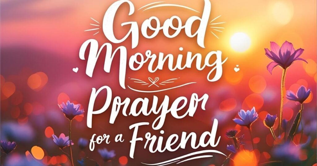 Good Morning Prayers