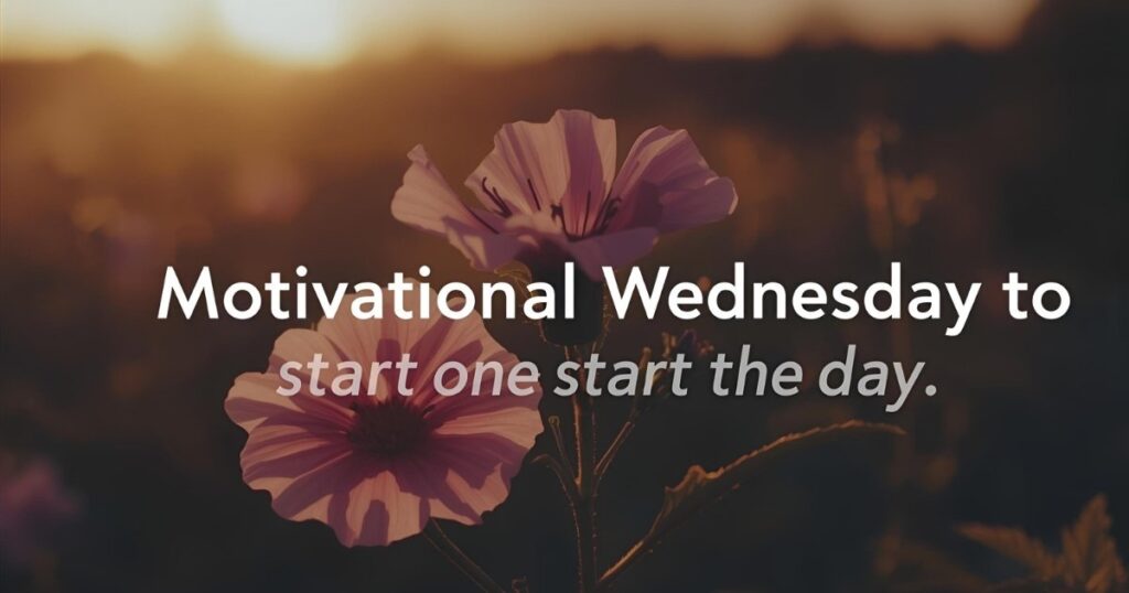 Good Morning Wednesday Blessings
