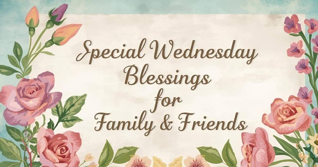 Good Morning Wednesday Blessings