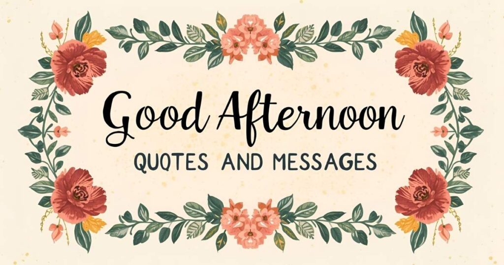 Good Afternoon Blessings