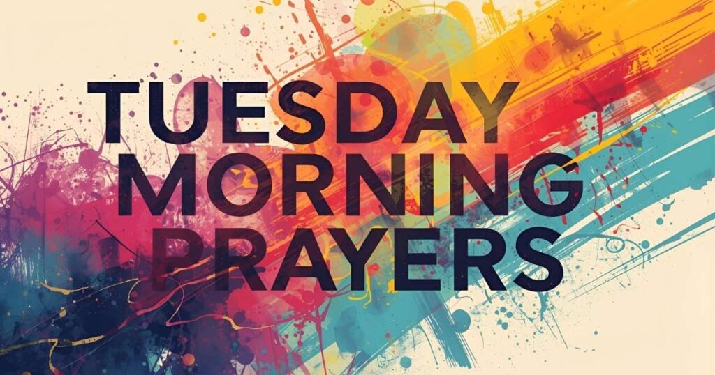 Good Morning Tuesday Blessings