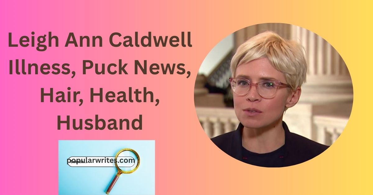 Leigh Ann Caldwell Illness